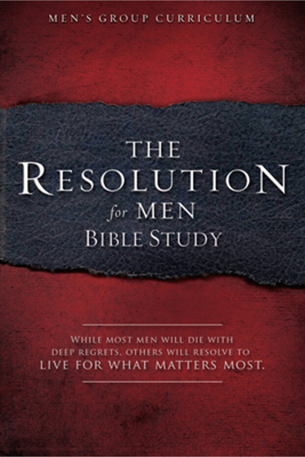The Resolution for Men Bible Study - 1