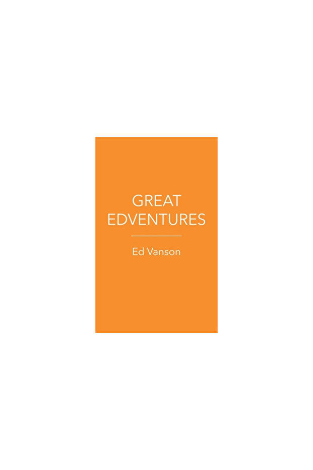 Great Edventures - 1