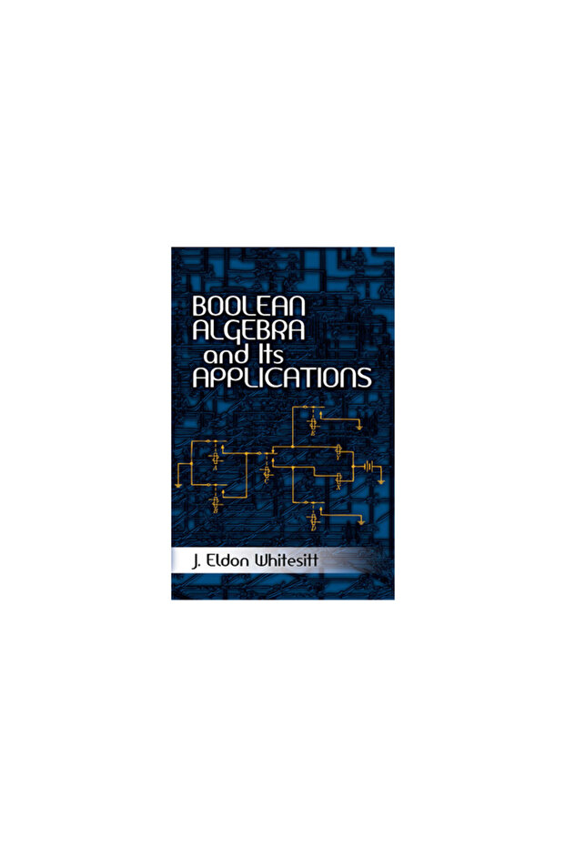 Boolean Algebra and Its Applications - 1