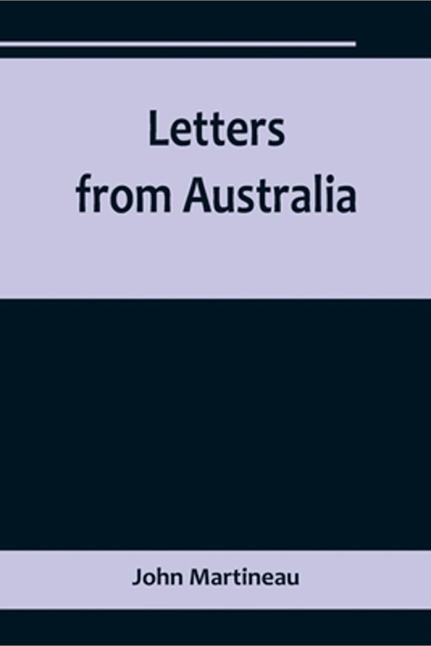 Letters from Australia - 1