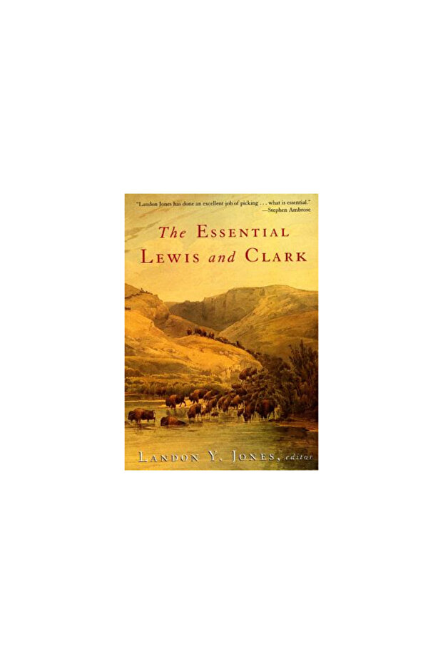 The Essential Lewis and Clark - 1