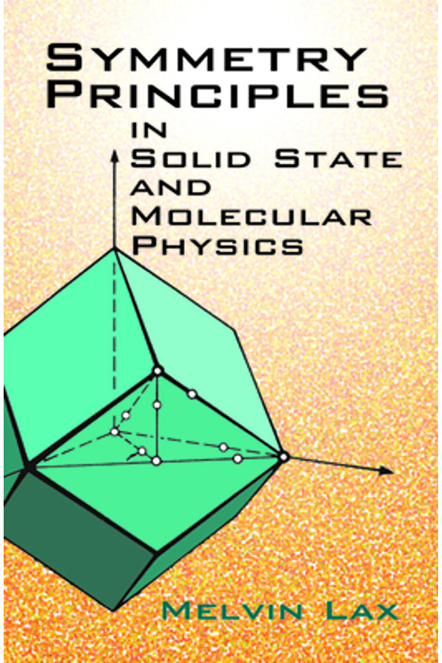 Symmetry Principles in Solid State and Molecular Physics - 1