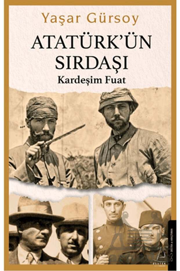 Atatürk’Ün Sırdaşı