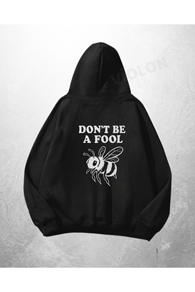 Black Unisex Don'T Be a Printed Oversize Hoodie Sweatshirt