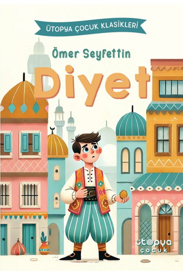Diet - Ömer Seyfettin