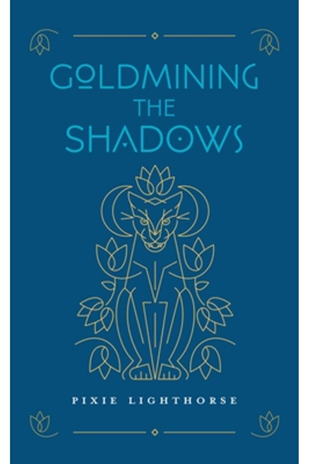 Goldmining the Shadows - 1