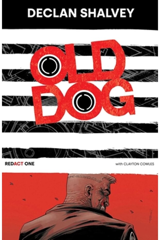 Old Dog, Redact One - 1