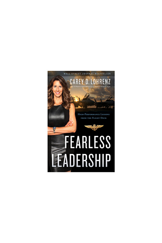 Fearless Leadership (Second Edition): High-Performance Lessons from the Flight Deck - 1
