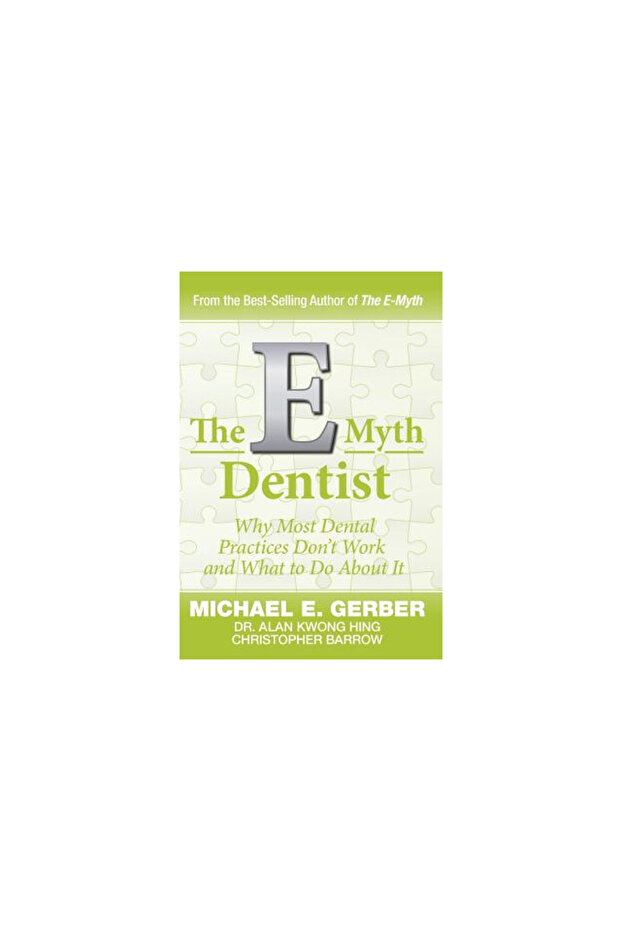 The E-Myth Dentist - 1