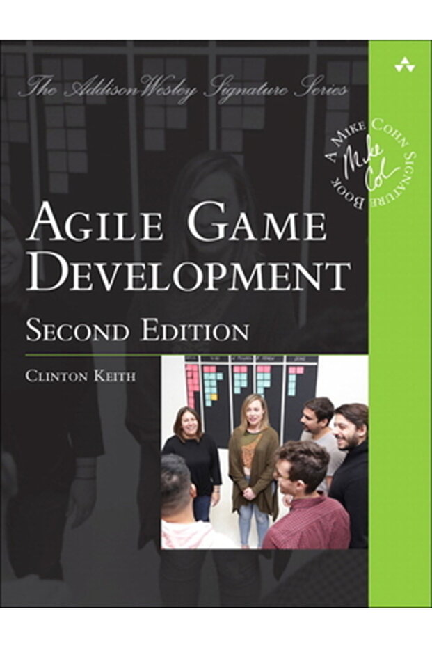 Agile Game Development: Build, Play, Repeat - 1