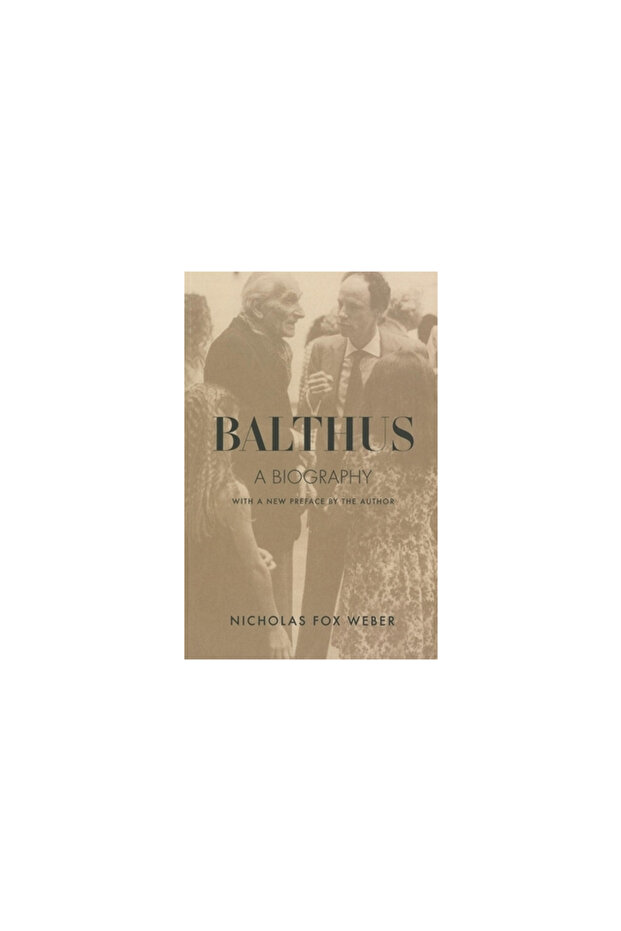 Balthus: A Biography - 1