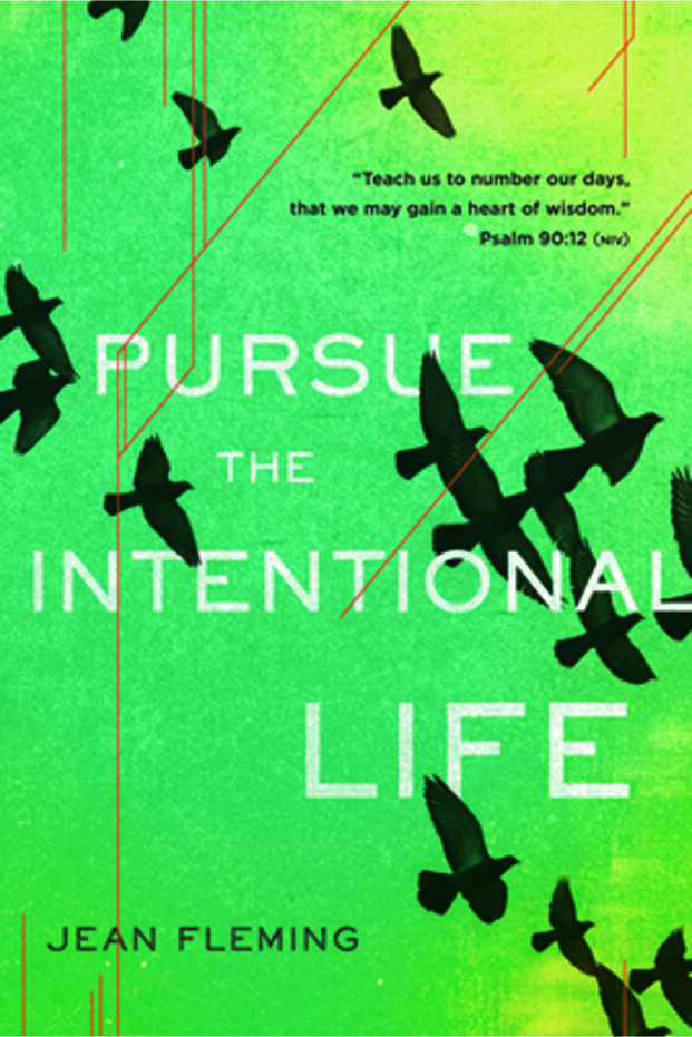 Pursue the Intentional Life - 1