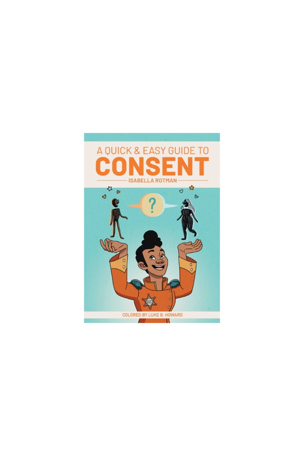 A Quick & Easy Guide to Consent - 1