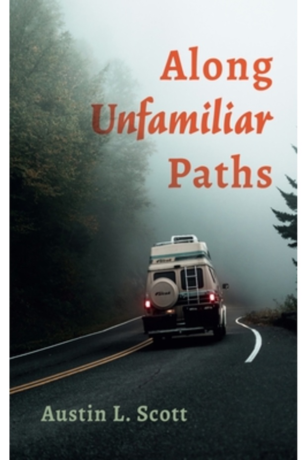 Along Unfamiliar Paths - 1