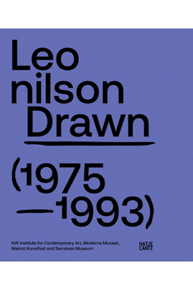 Leonilson: Drawn: 1975 - 1