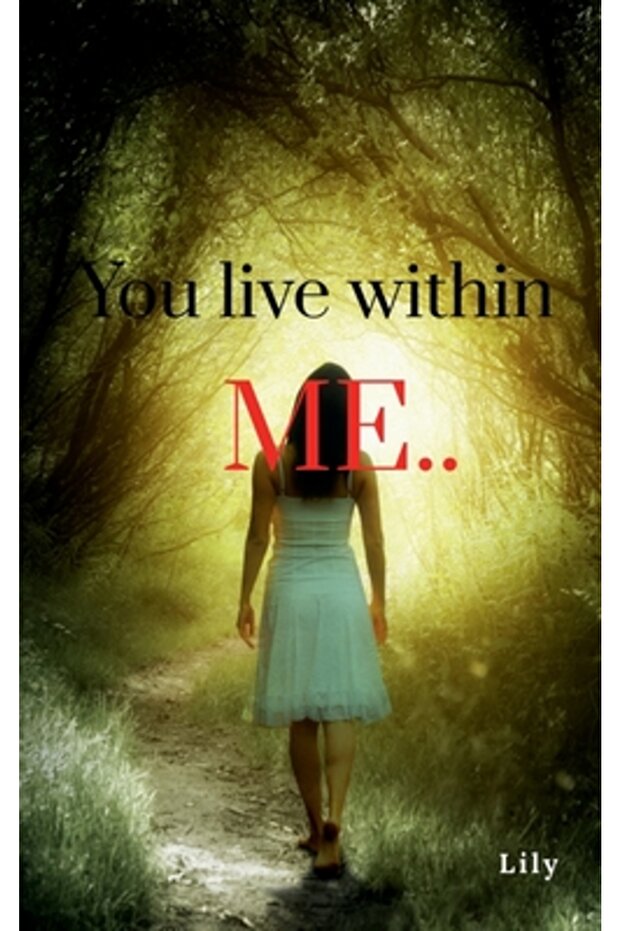 You live within me.. - 1