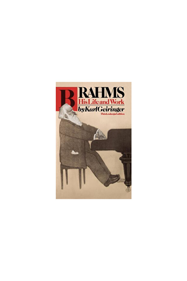 Brahms: His Life and Work - 1