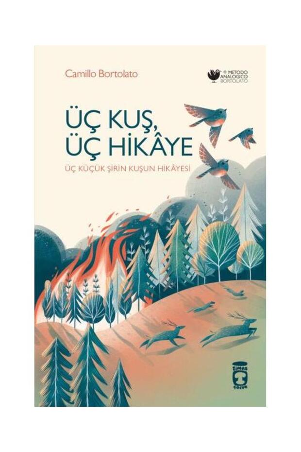 Üç Kuş, Üç Hikâye / / Camillo Bortolato