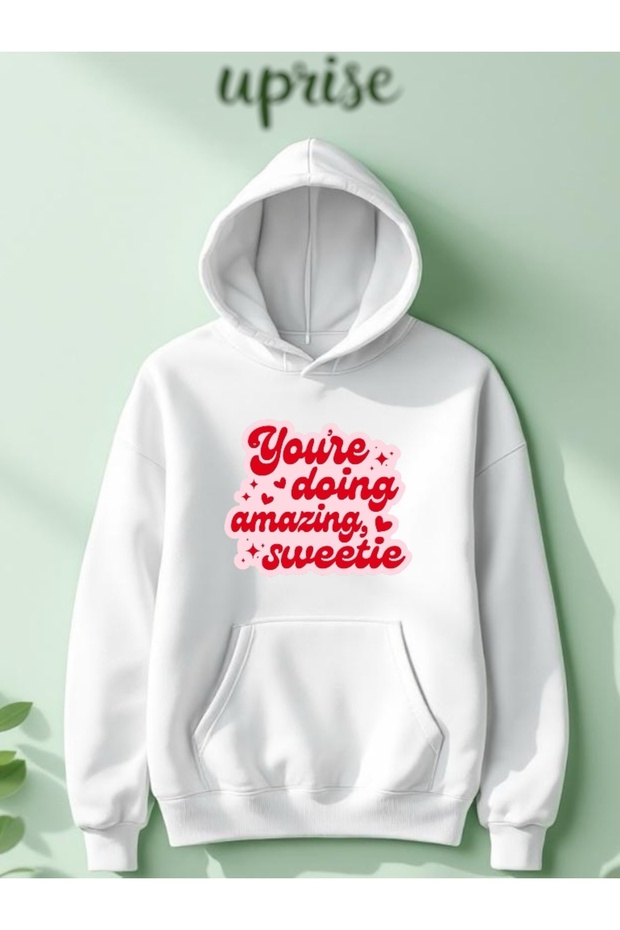 You Are Doing Amazing Sweetie Printed Cotton 3 Thread Oversize Sweatshirt