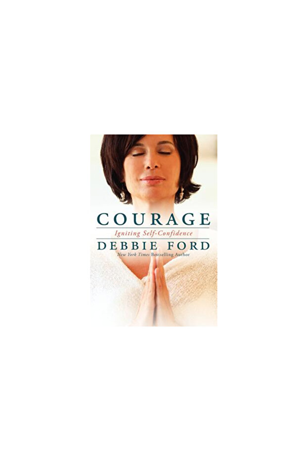 Courage: Igniting Self-Confidence - 1