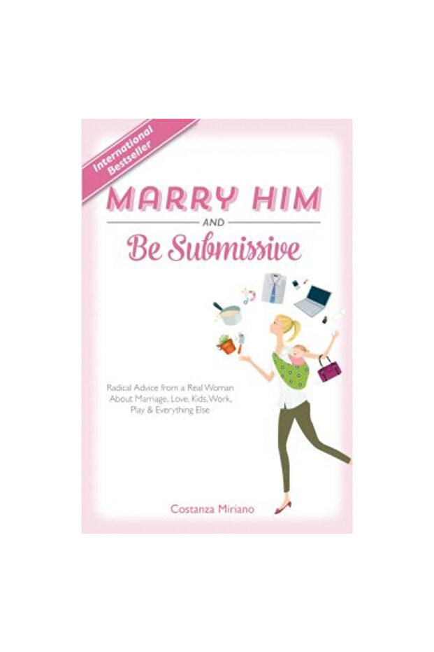 Marry Him and Be Submissive - 1