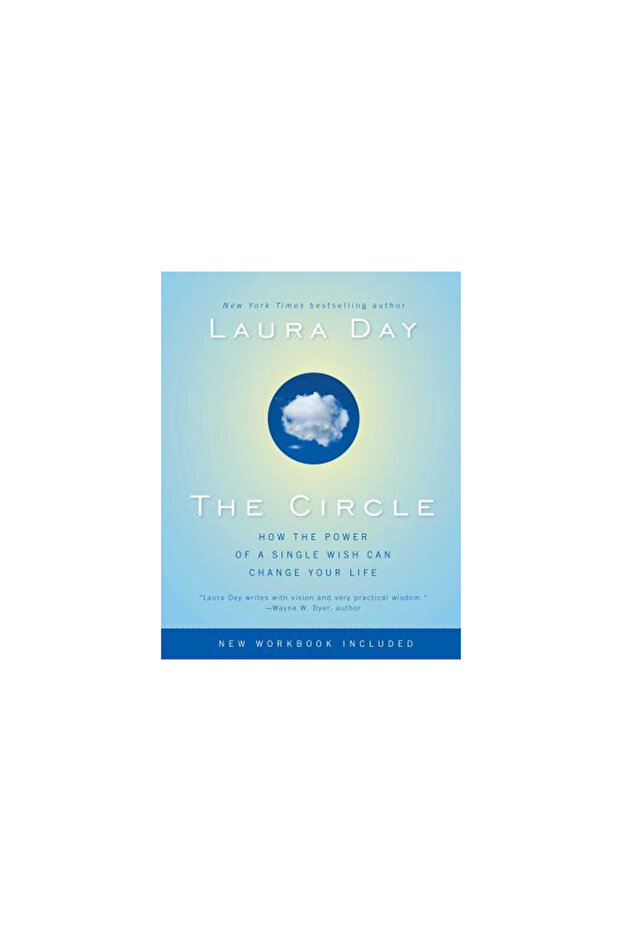The Circle: How the Power of a Single Wish Can Change Your Life - 1