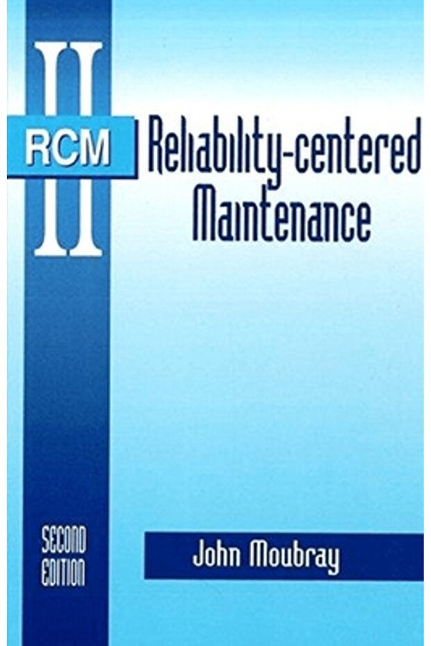 Reliability Centered Maintenance - 1