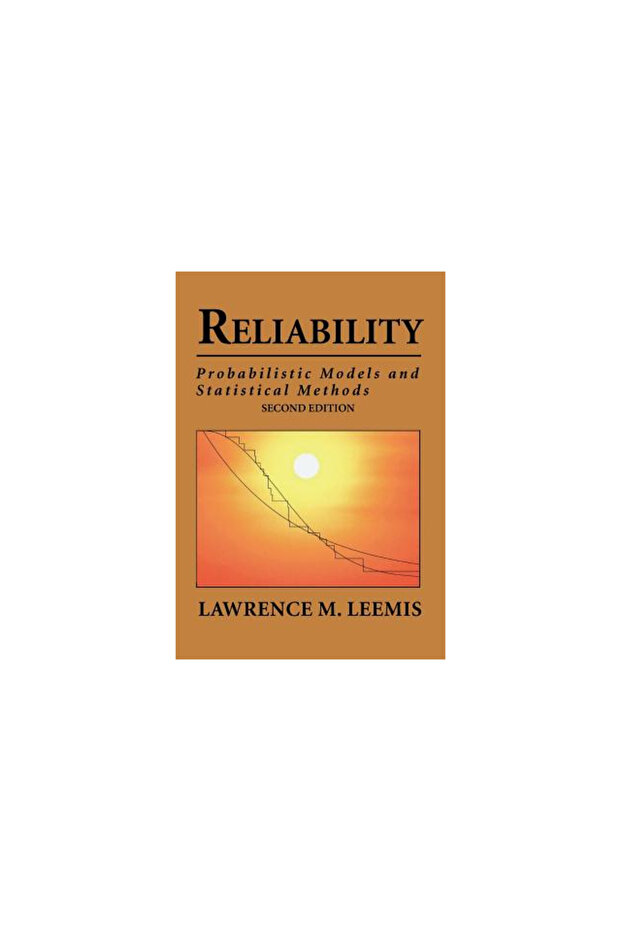 Reliability: Probabilistic Models and Statistical Methods - 1