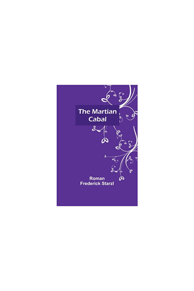 The Martian Cabal - 1