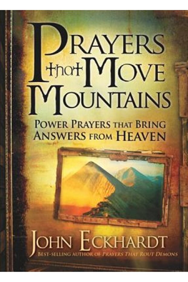 Prayers That Move Mountains - 1