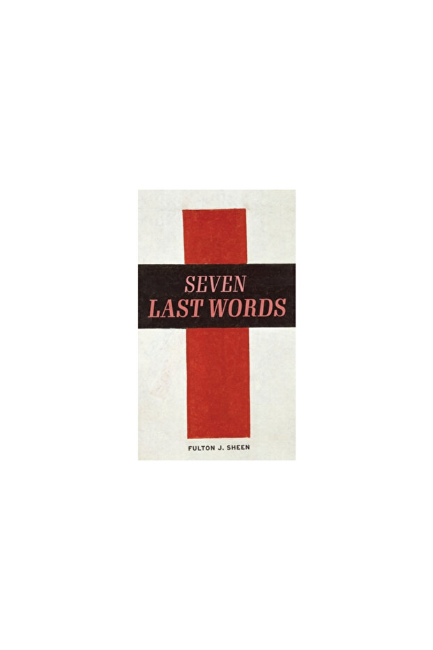 The Seven Last Words - 1