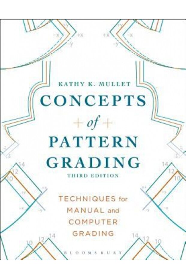 Concepts of Pattern Grading: Techniques for Manual and Computer Grading - 1