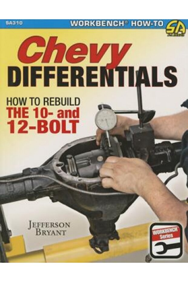Chevy Differentials: How to Rebuild the 10- And 12-Bolt - 1
