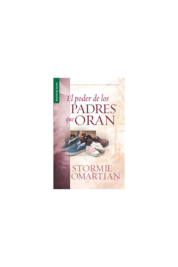 El Poder de los Padres Que Oran - 1