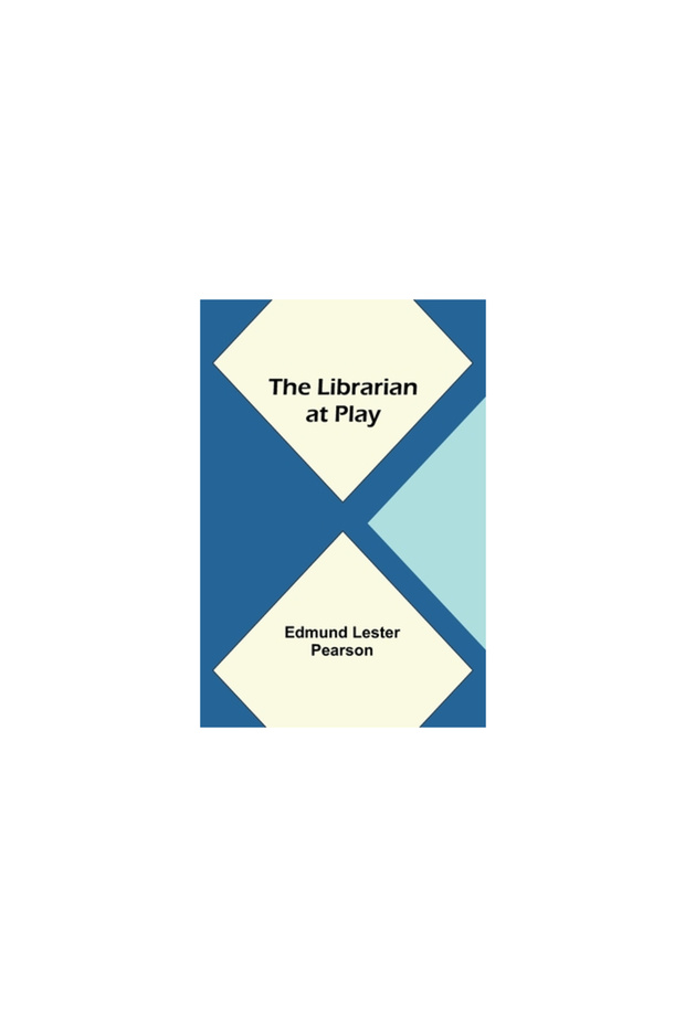 The Librarian at Play - 1