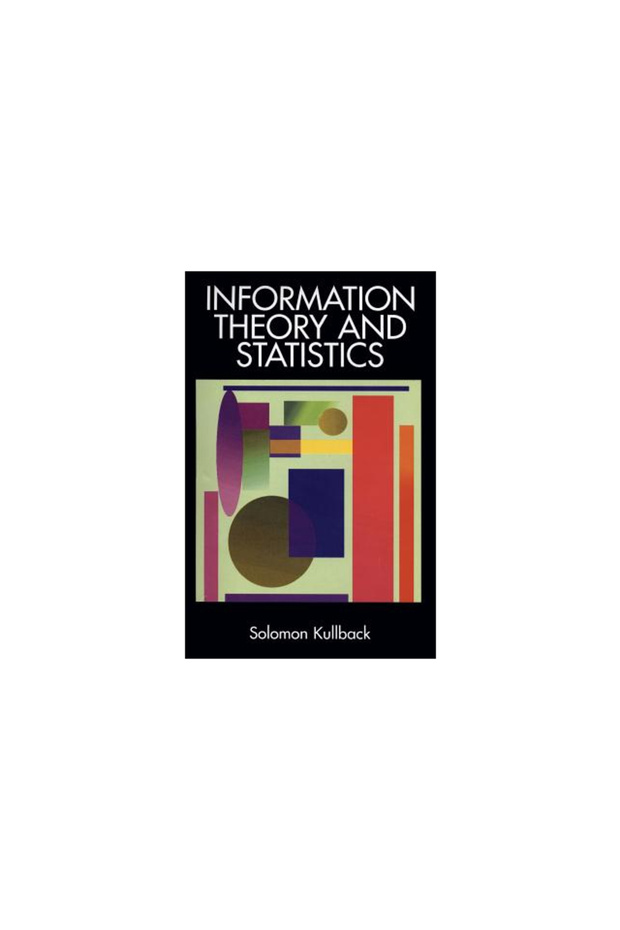 Information Theory and Statistics - 1