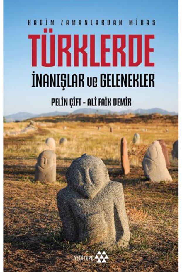 Türklerde İnanışlar ve Gelenekler - 1
