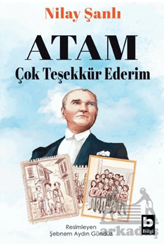 Atam Çok Teşekkür Ederim