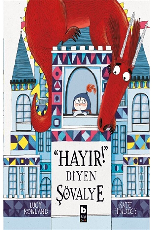 Hayır Diyen Şövalye