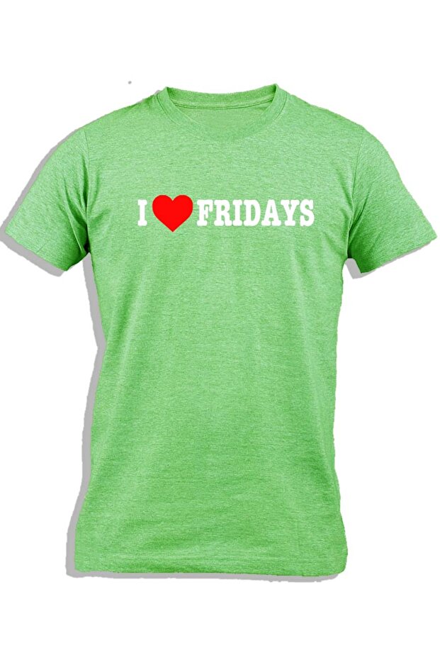 I LOVE FRIDAYS