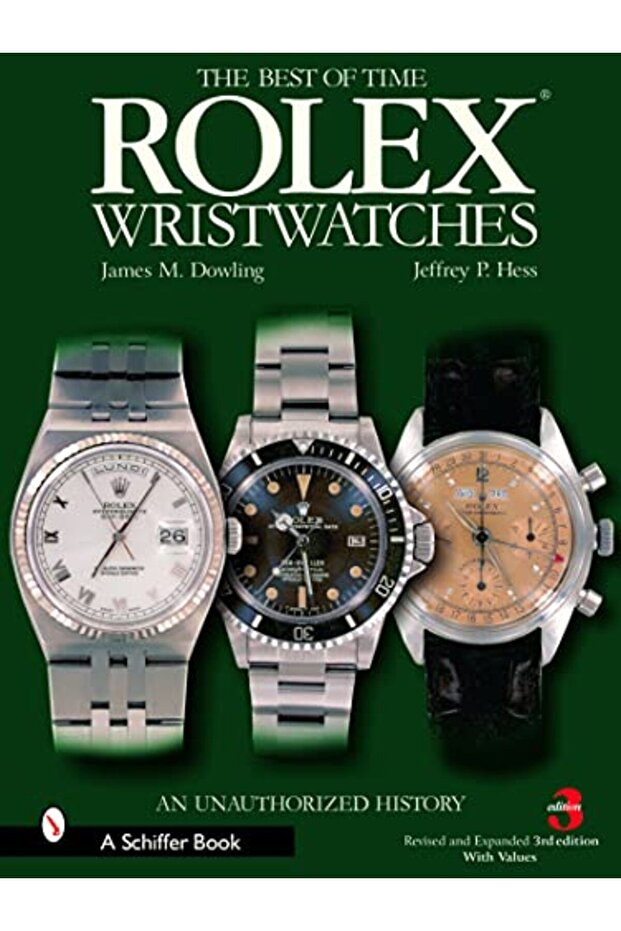 Rolex Wristwatches An Unauthorized History