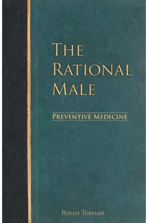 The Rational Male Preventive Medicine