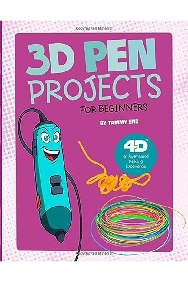 3D Pen Projects For Beginners 4D An Augmented Reading Experience
