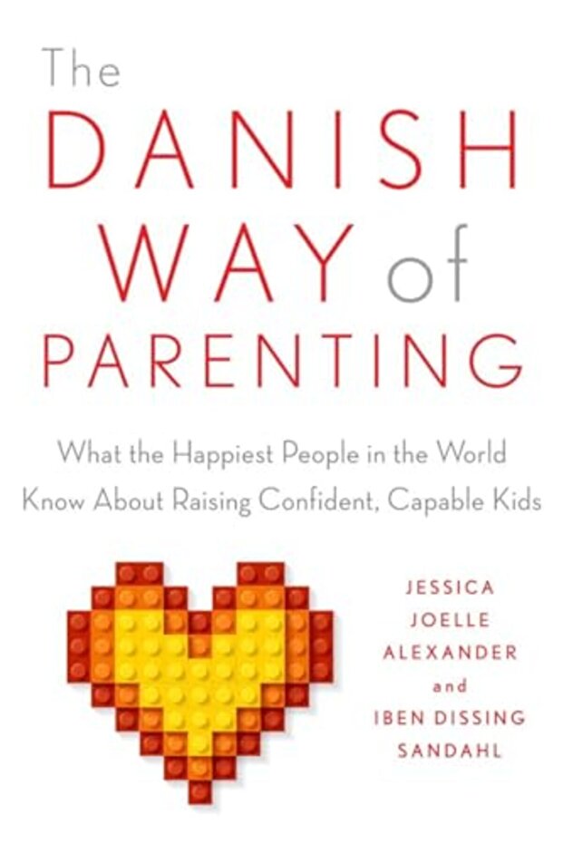 Danish Way Of Parenting