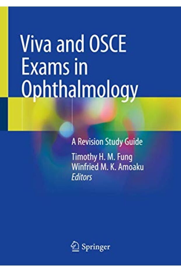 Viva And Osce Exams In Ophthalmology