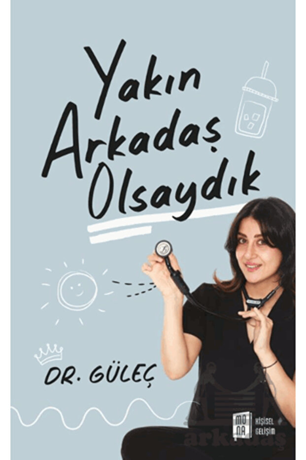 Yakın Arkadaş Olsaydık - 1