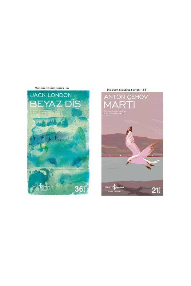 Beyaz Diş - Jack London - Martı - Anton Pavloviç Çehov