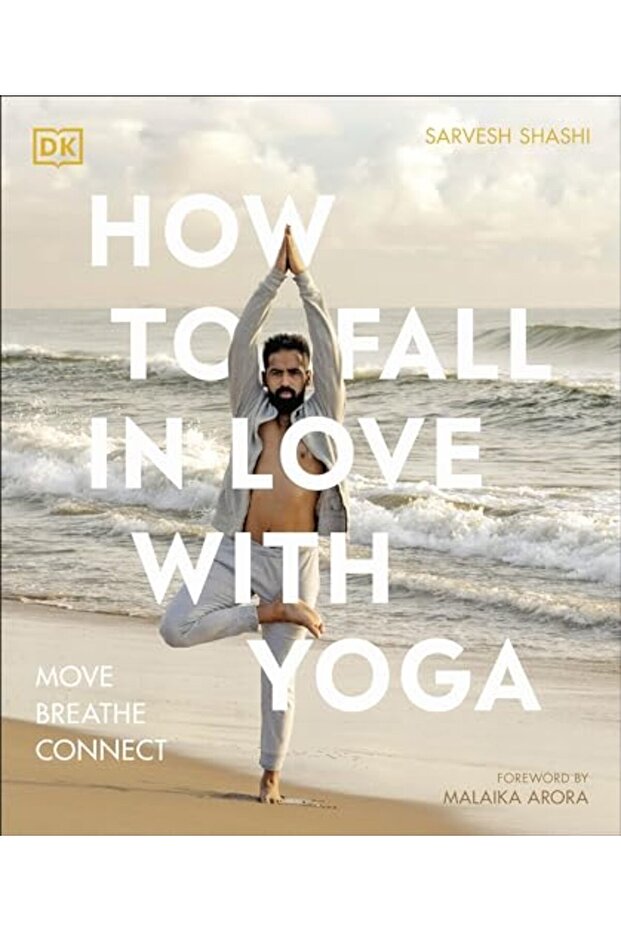 How To Fall In Love With Yoga Move Breathe Connect