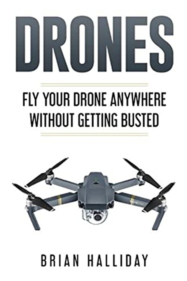 Drones Fly Your Drone Anywhere Without Getting Busted Drones #4