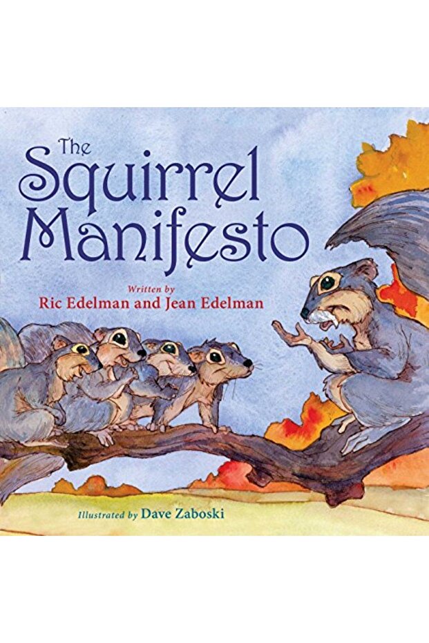 The Squirrel Manifesto - 1